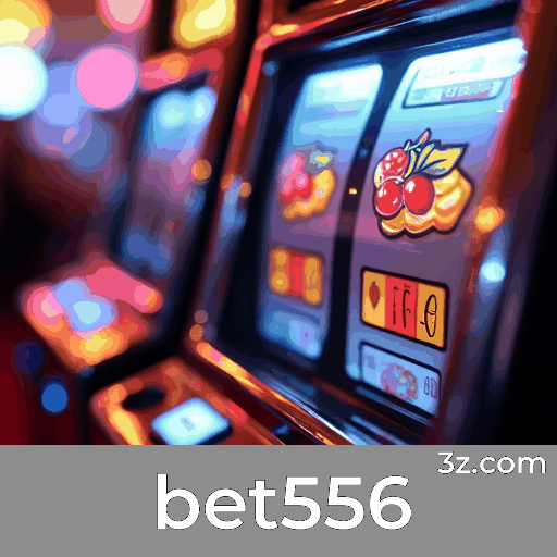 Login to bet556 – Access Online Casino & Sports in Brazil bet556 login page Brazil – secure online casino access